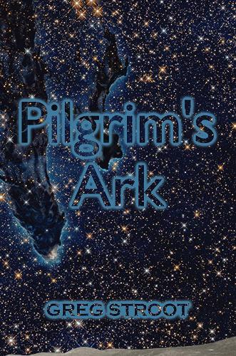 Pilgrim's Ark (Paperback)