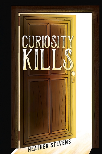 Curiosity Kills (Paperback)