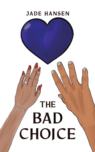 The Bad Choice (Paperback)