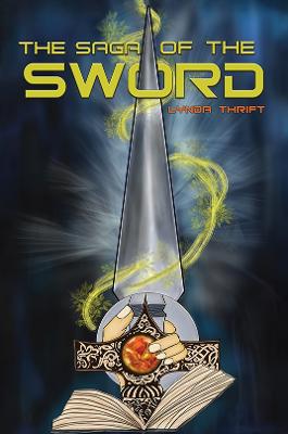 The Saga of the Sword (Paperback)