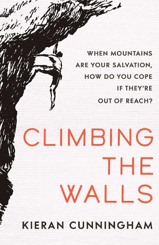 Climbing the Walls (Hardback)