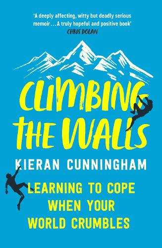 Kieran Cunningham Climbing the Walls