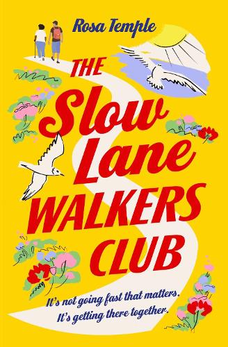 The Slow Lane Walkers Club (Paperback)