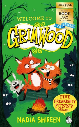 Grimwood: Five Freakishly Funny Fables: World Book Day 2022 (Paperback)