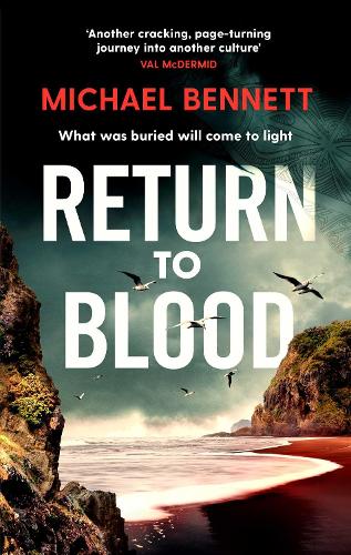Return to Blood Volume 2: From the award-winning author of BETTER THE BLOOD comes the gripping new Hana Westerman thriller - Hana Westerman (Paperback)