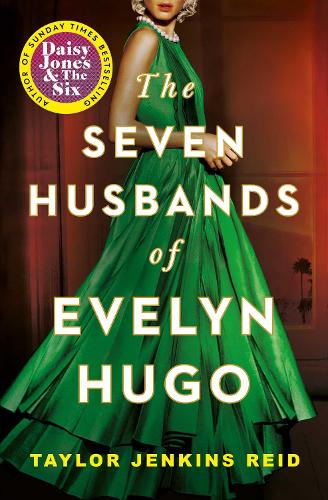 The Seven Husbands of Evelyn Hugo by Taylor Jenkins Reid | Waterstones