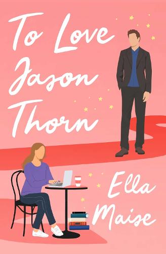 To Love Jason Thorn (Paperback)