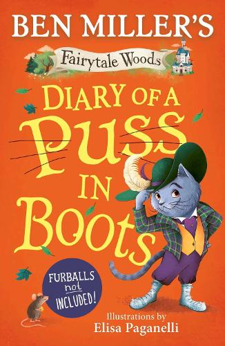 Diary of a Puss in Boots Volume 2 - Fairytale Woods (Hardback)