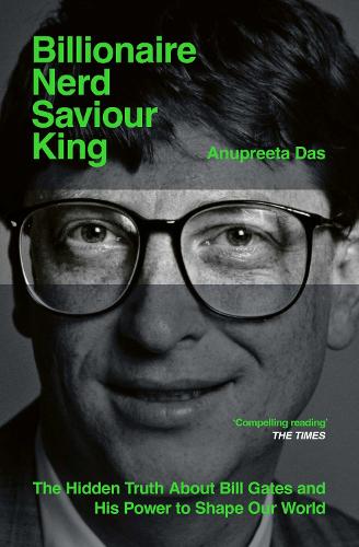 Cover of Billionaire, Nerd, Saviour, King
