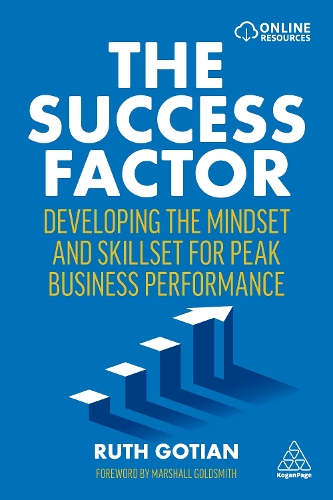 The Success Factor: Developing the Mindset and Skillset for Peak Business Performance (Paperback)
