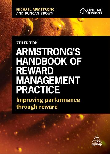 Michael Armstrong Armstrong's Handbook of Reward Management Practice