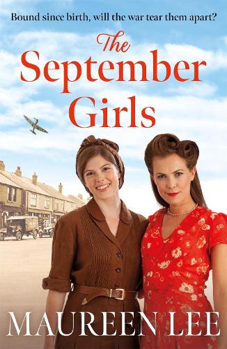 The September Girls: A superb Liverpool saga from the RNA award-winning author (Paperback)