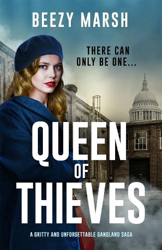 Queen of Thieves: An unforgettable new voice in gangland crime saga - Queen of Thieves (Paperback)