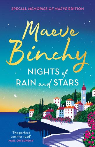 Nights of Rain and Stars by Maeve Binchy | Waterstones