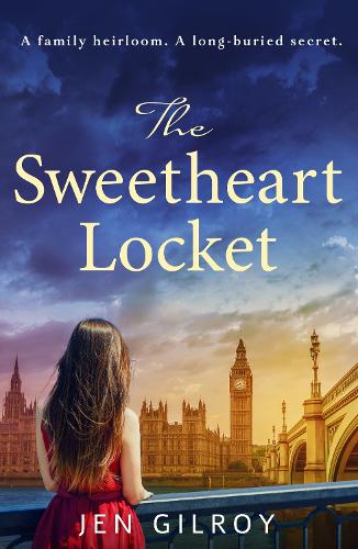 The Sweetheart Locket: A gripping and emotional WW2 page turner (Paperback)