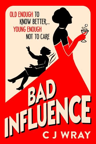 Bad Influence (Hardback)