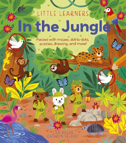 Kathryn Selbert Little Learners: In the Jungle