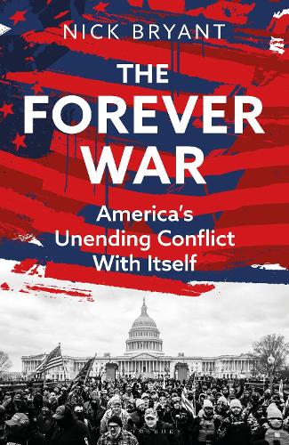 The Forever War by Nick Bryant | Waterstones