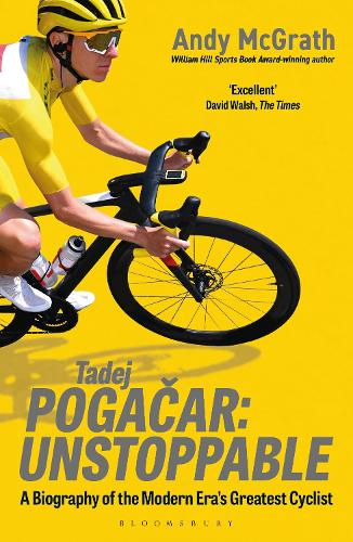 Bloomsbury Publishing Plc Tadej Pogacar