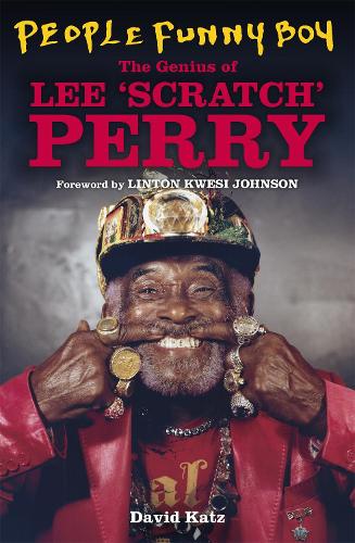 People Funny Boy: The Genius of Lee 'Scratch' Perry (Hardback)