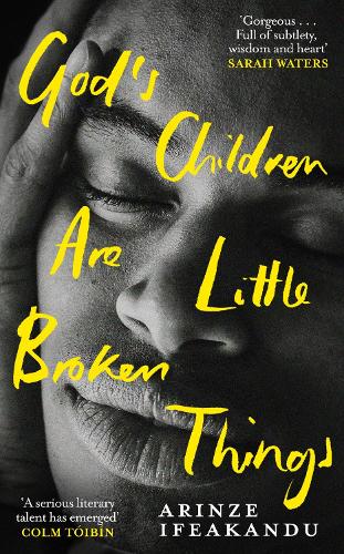 God's Children Are Little Broken Things (Hardback)