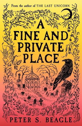 A Fine and Private Place (Paperback)