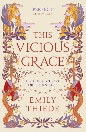 This Vicious Grace: the romantic, unforgettable fantasy debut of the year (Paperback)