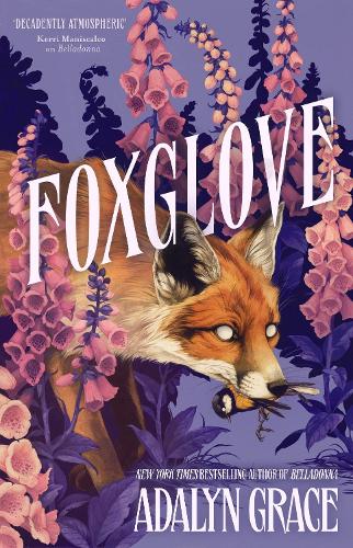 Foxglove (Hardback)