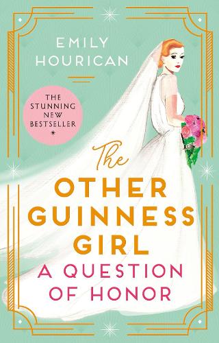 The Other Guinness Girl: A Question of Honor (Paperback)