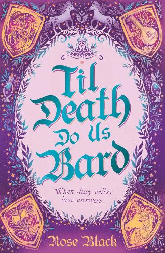 Til Death Do Us Bard: A heart-warming tale of marriage, magic, and monster-slaying (Hardback)
