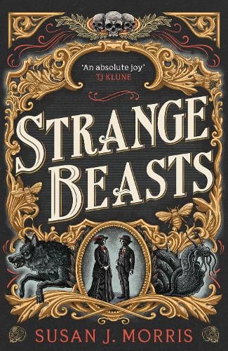 Strange Beasts - Harker & Moriarty (Hardback)