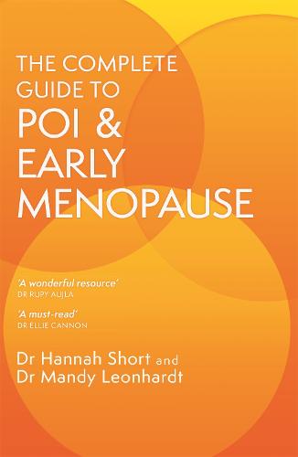 The Complete Guide to POI and Early Menopause (Paperback)