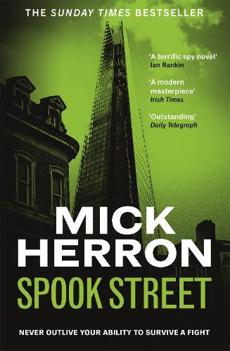 Spook Street: Slough House Thriller 4 - Slough House Thriller (Paperback)