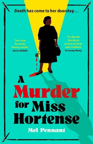 A Murder for Miss Hortense (Hardback)