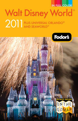 Fodor's Walt Disney World 2011 (Paperback)