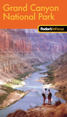 Grand Canyon National Park - Fodor's in Focus (Paperback)