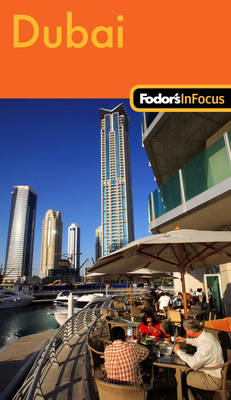 Fodor's in Focus Dubai (Paperback)