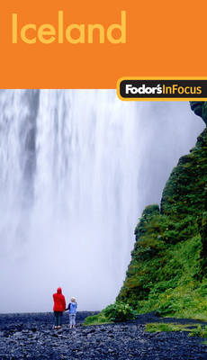 Fodor's in Focus Iceland (Paperback)