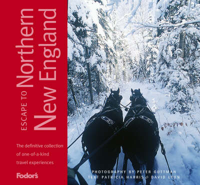 Escape to Northern New England (Hardback)