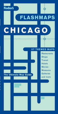 Fodor's Flashmaps Chicago (Paperback)