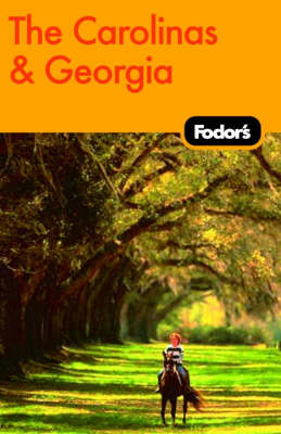 Fodor's The Carolinas and Georgia (Paperback)