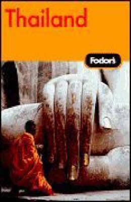 Fodor's Thailand: With Side Trips to Cambodia and Laos - Fodor's Gold Guides (Paperback)