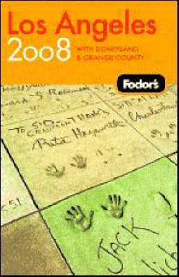 Los Angeles 2008: With Disneyland and Orange County - Fodor's Gold Guides (Paperback)