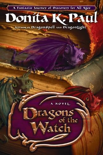 Dragons of the Watch: A Novel (Paperback)