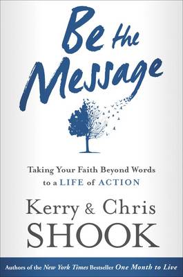 Be the Message (Hardback)
