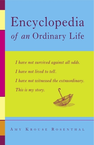 Encyclopedia Of An Ordinary Life (Paperback)
