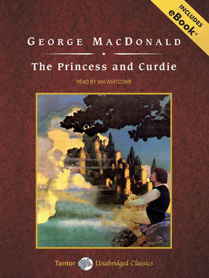 The Princess and Curdie (CD-Audio)