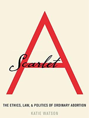 Scarlet A: The Ethics, Law, and Politics of Ordinary Abortion (CD-Audio)