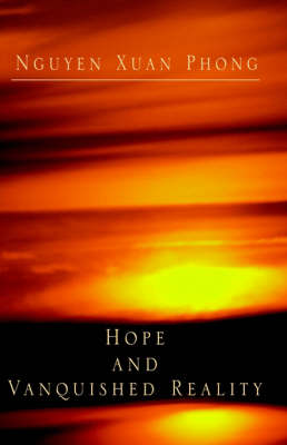 Hope and Vanquished Reality (Paperback)
