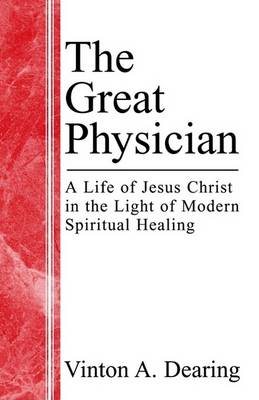 The Great Physician (Paperback)
